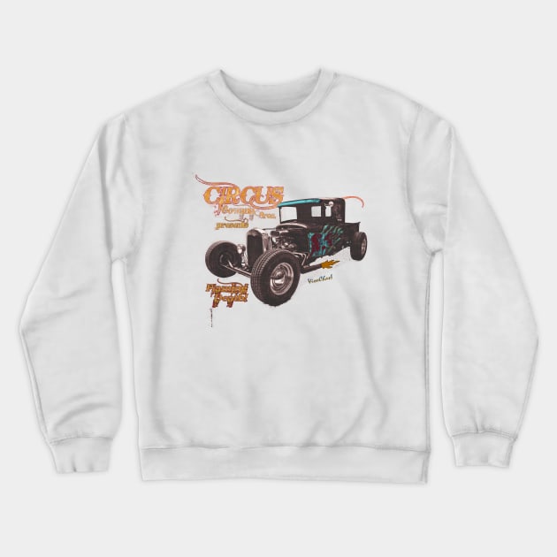 Circus Gowana Bros Rat Rod T-Shirt Crewneck Sweatshirt by vivachas